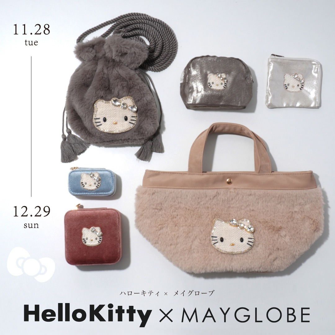  【新宿店/5F】HelloKitty×MAYGLOBE 繊細なハンドワークでつくられた、キュートなハローキティ